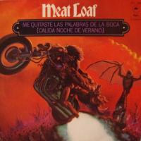 [Meat Loaf - You Took The Words Right Out of My Mouth - Spain]